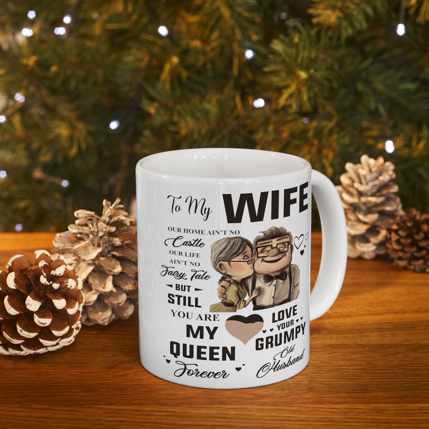 To My Wife | Ceramic Mug, (11oz, 15oz)