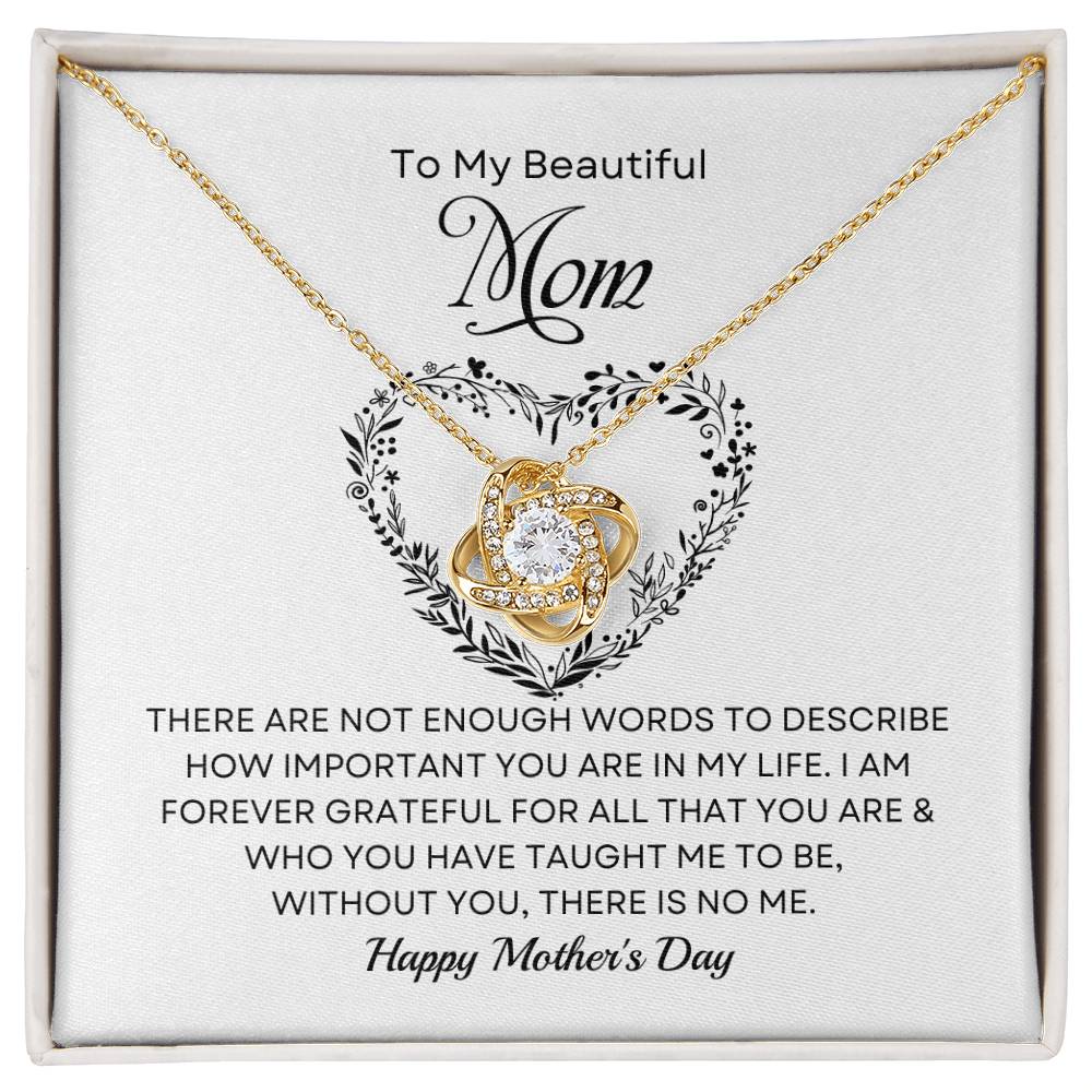 To My Beautiful Mom | Happy Mother's Day - Love Knot Necklace