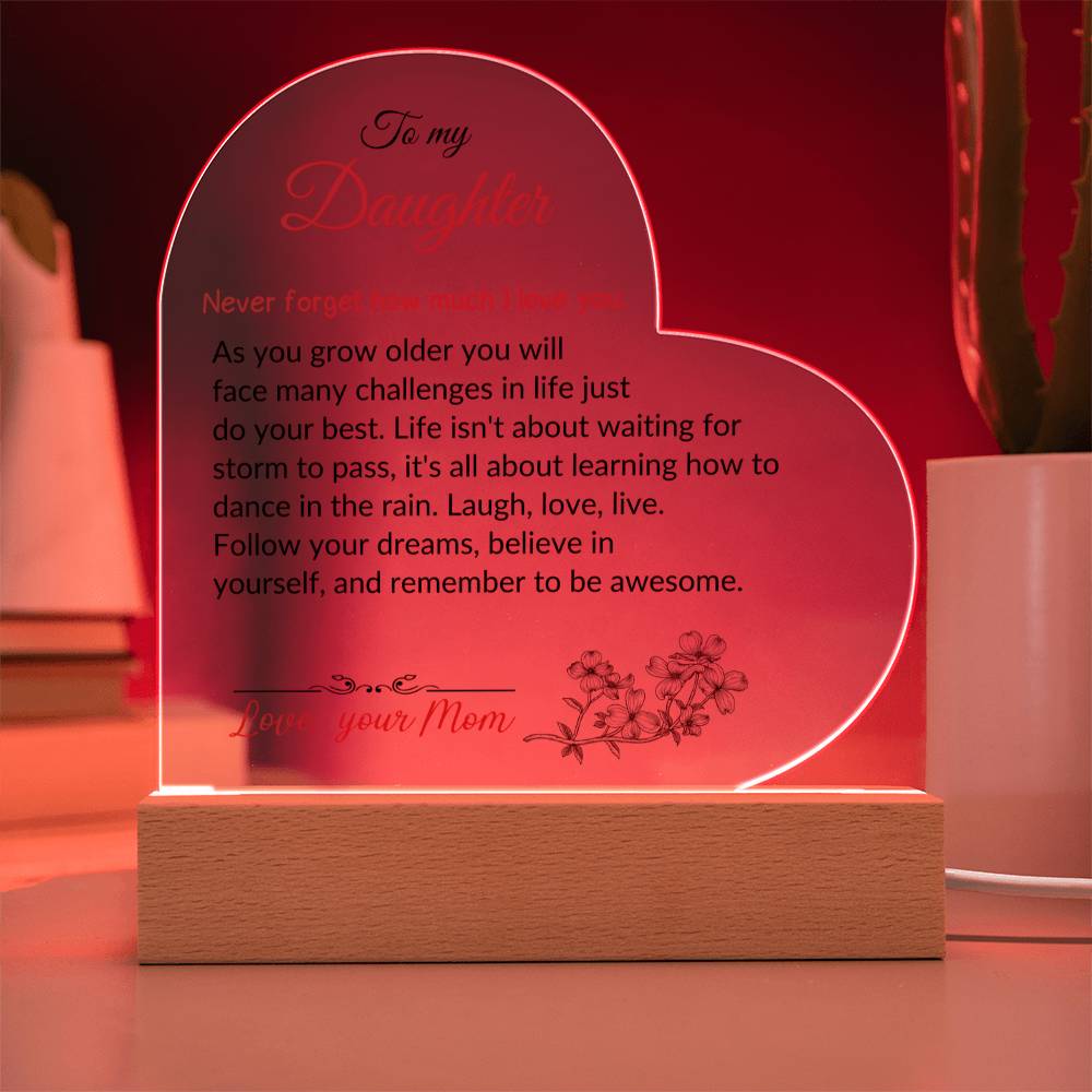 To My Daughter | Printed Heart Acrylic Plaque